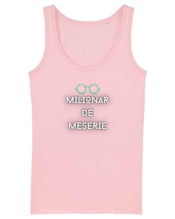 MILIONAR DE MESERIE Cotton Pink