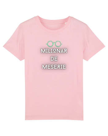 MILIONAR DE MESERIE Cotton Pink