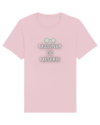 MILIONAR DE MESERIE Cotton Pink