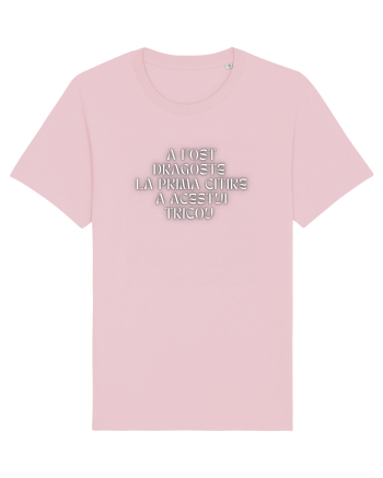 A FOST DRAGOSTE LA PRIMA CITIRE Cotton Pink