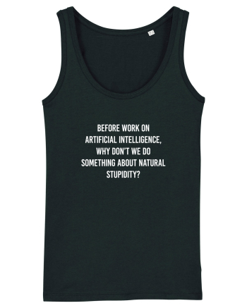 Do something about natural stupidity Black