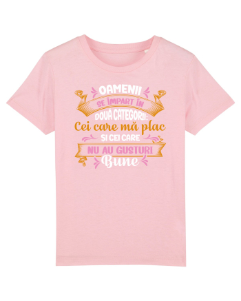 2 CATEGORII DE OAMENI Cotton Pink
