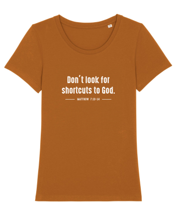 Don't look for shortcuts to God Roasted Orange
