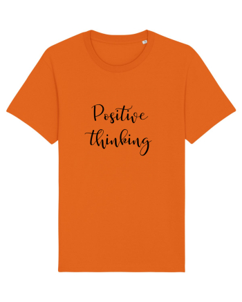 What you think, you become Bright Orange