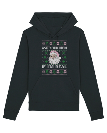 amuzant cu motive de Crăciun - Ask your mom if I am real Black
