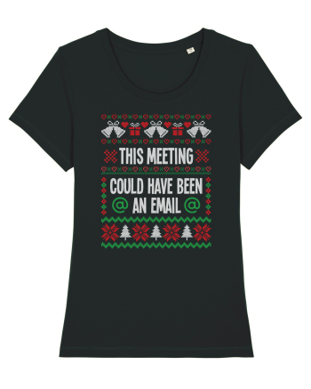 amuzant cu motive de Crăciun - This meeting could have been an email Black