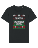 amuzant cu motive de Crăciun - This meeting could have been an email Tricou mânecă scurtă Unisex Rocker