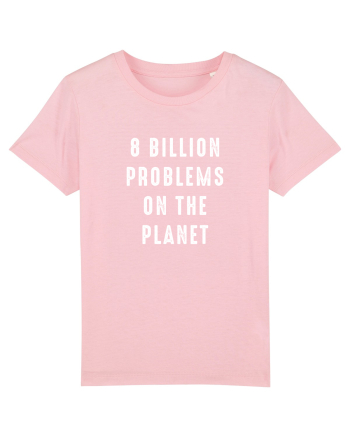 Problems on the planet Cotton Pink