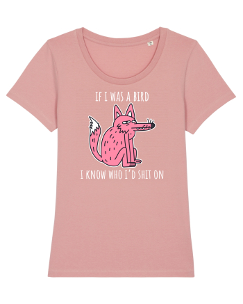 Sick of it Canyon Pink