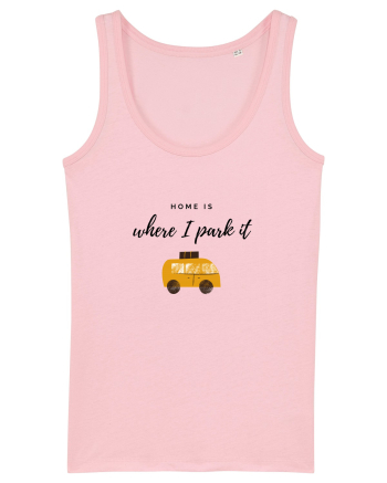 Home Is Where I Park It Cotton Pink