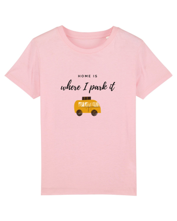 Home Is Where I Park It Cotton Pink