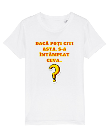 DACĂ POȚI CITI ASTA, S-A ÎNTÂMPLAT CEVA... White