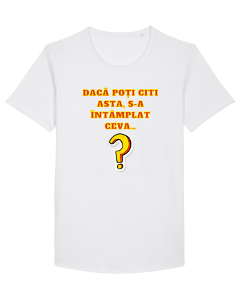 DACĂ POȚI CITI ASTA, S-A ÎNTÂMPLAT CEVA... White