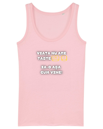 VIAȚA NU ARE TASTE CTRL + Z Cotton Pink