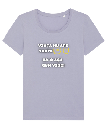 VIAȚA NU ARE TASTE CTRL + Z Lavender