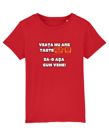 VIAȚA NU ARE TASTE CTRL + Z Red
