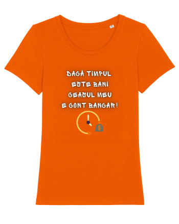 DACĂ TIMPUL ESTE BANI... Bright Orange