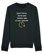 DACĂ TIMPUL ESTE BANI... Bluză mânecă lungă Unisex Rise