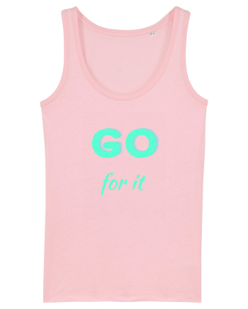Go for it Cotton Pink