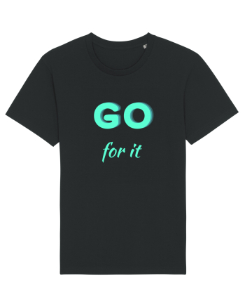 Go for it Black