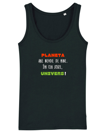PLANETA ARE NEVOIE DE MINE Black
