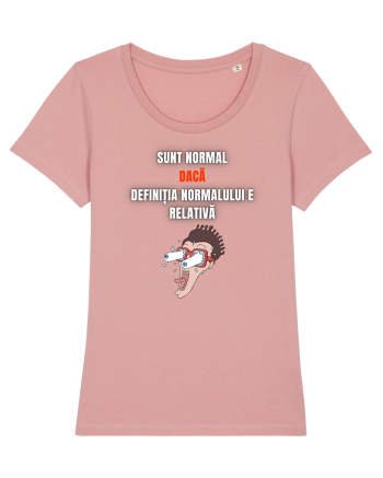 SUNT NORMAL! Canyon Pink