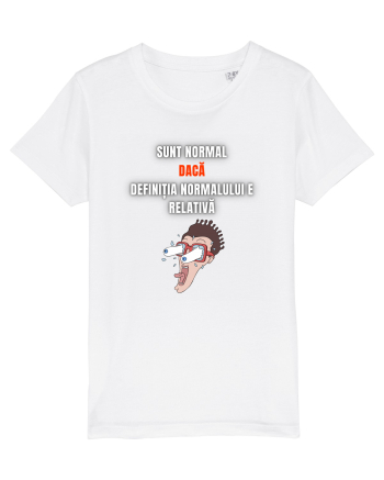 SUNT NORMAL! White