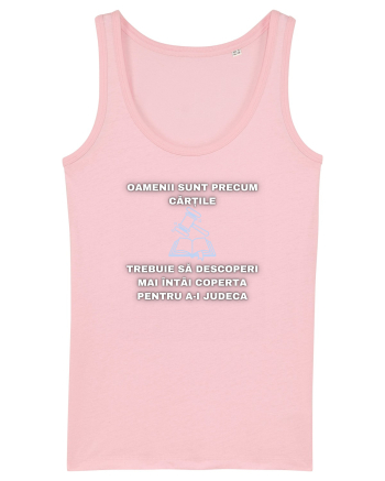 OAMENII SUNT PRECUM CĂRȚILE Cotton Pink
