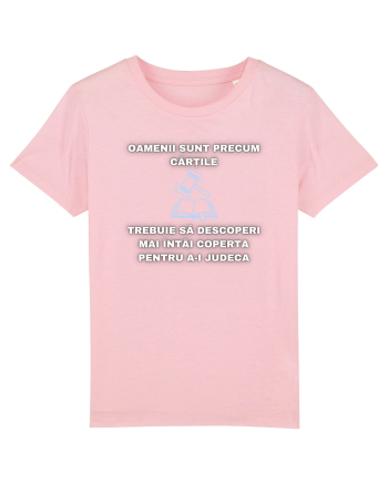 OAMENII SUNT PRECUM CĂRȚILE Cotton Pink
