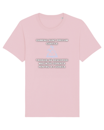 OAMENII SUNT PRECUM CĂRȚILE Cotton Pink