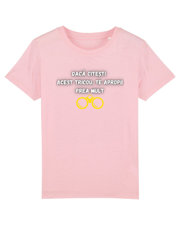 TE APROPII PREA MULT Cotton Pink