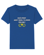 TE APROPII PREA MULT Tricou mânecă scurtă  Copii Mini Creator