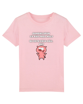 RÂD PREA MULT - PORCUȘOR Cotton Pink