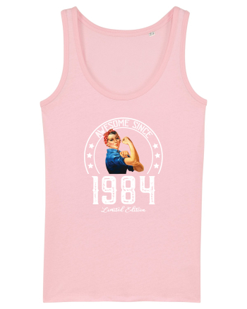 Aweesome woman since 1984 - Cadou aniversar 1984 Cotton Pink