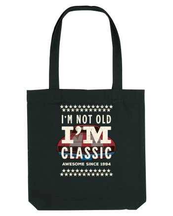Not old - classic since 1994 - Cadou aniversar 1994 Black