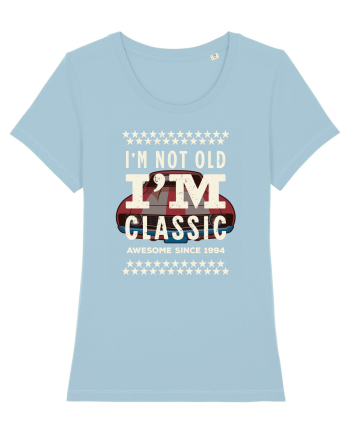 Not old - classic since 1994 - Cadou aniversar 1994 Sky Blue