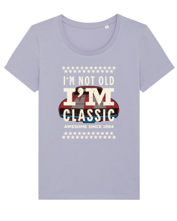 Not old - classic since 1994 - Cadou aniversar 1994 Lavender