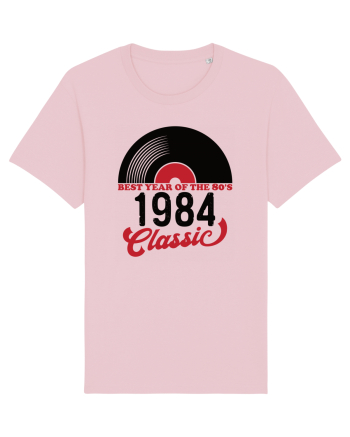 1984 - Best year of the 80s - Cadou aniversar 1984 Cotton Pink