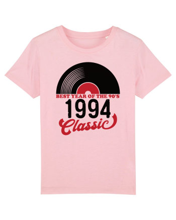 1994 - Best year of the 90s - Cadou aniversar 1994 Cotton Pink
