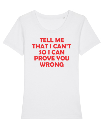 Tell me. White