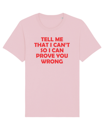 Tell me. Cotton Pink