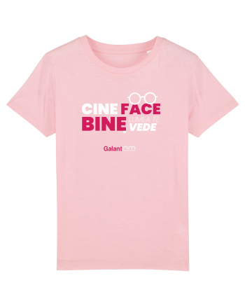 Cine face bine, lumea te vede Cotton Pink
