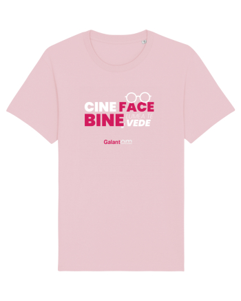 Cine face bine, lumea te vede Cotton Pink