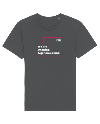 We are OneKind. A generous kind, Anthracite