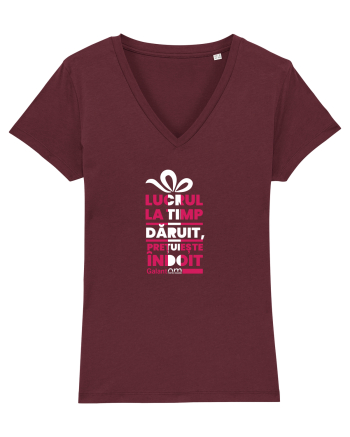 Lucrul la  timp  dăruit,  prețuiește  îndoit. Burgundy