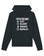 Raccoon motto, Eat Sleep Snack Repeat Hanorac Unisex Drummer
