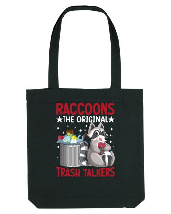 Raccoons, the original trash talkers Black