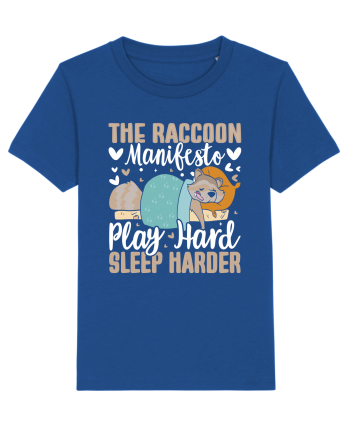 The raccoon manifesto, Play hard, Sleep harder Majorelle Blue