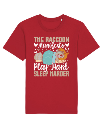 The raccoon manifesto, Play hard, Sleep harder Red