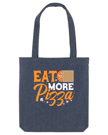 Eat More Pizza Midnight Blue